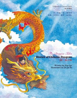 Cover of The Dragon Tales: The Chinese Dragons