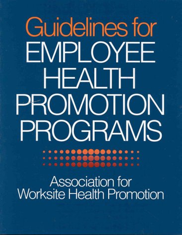 Book cover for Guidelines for Employee Health Promotion Programs