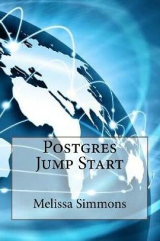 Cover of Postgres Jump Start