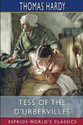 Book cover for Tess of the d'Urbervilles (Esprios Classics)