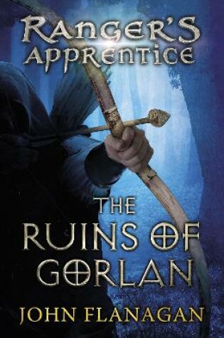 Cover of The Ruins of Gorlan (Ranger's Apprentice Book 1 )