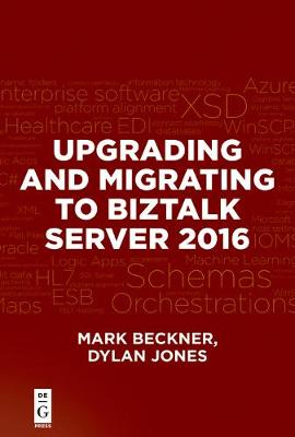 Book cover for Upgrading and Migrating to BizTalk Server 2016