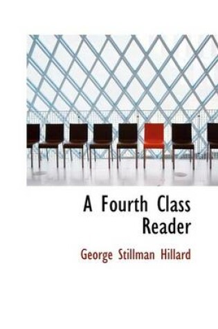 Cover of A Fourth Class Reader