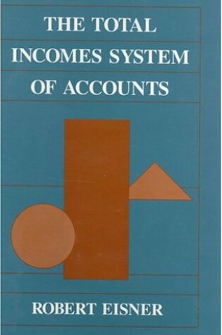 Cover of The Total Incomes System of Accounts