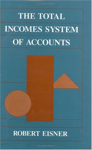 Book cover for The Total Incomes System of Accounts