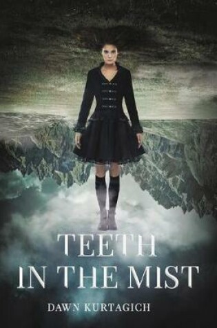 Cover of Teeth in the Mist