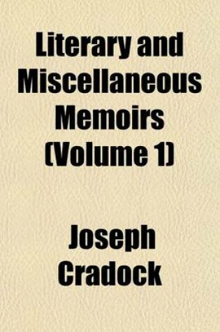 Cover of Literary and Miscellaneous Memoirs (Volume 1)