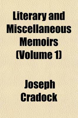 Book cover for Literary and Miscellaneous Memoirs (Volume 1)