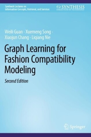 Cover of Graph Learning for Fashion Compatibility Modeling