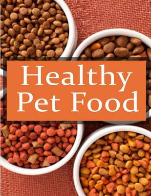 Book cover for Healthy Pet Foods