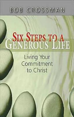 Book cover for Six Steps to a Generous Life