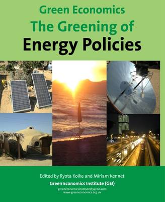 Cover of Green Economics: The Greening of Energy Policies