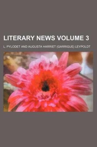 Cover of Literary News Volume 3