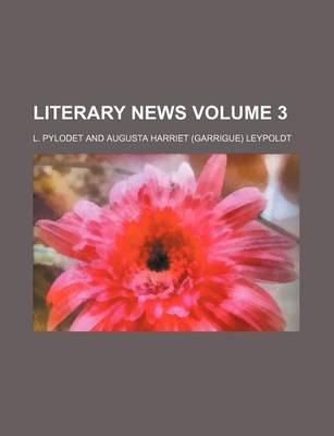 Book cover for Literary News Volume 3