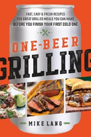 Cover of One-Beer Grilling