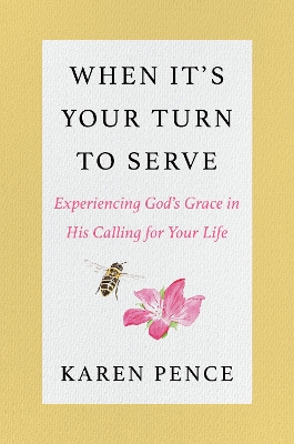 Book cover for When It's Your Turn To Serve