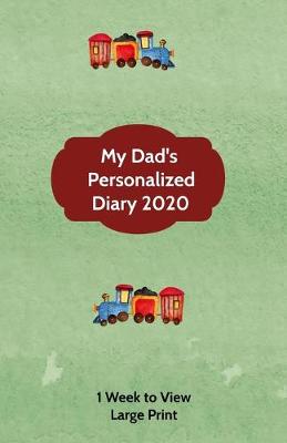Book cover for My Dad's Personalized Diary 2020