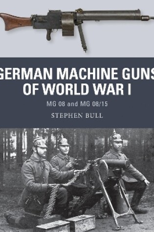 Cover of German Machine Guns of World War I
