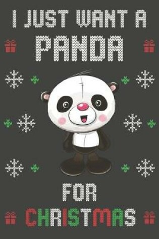 Cover of I Just Want A Panda For Christmas