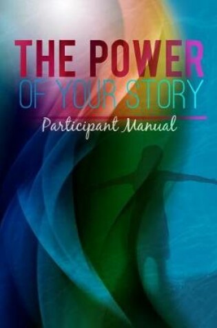 Cover of The Power of Your Story