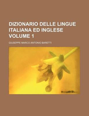 Book cover for Dizionario Delle Lingue Italiana Ed Inglese Volume 1