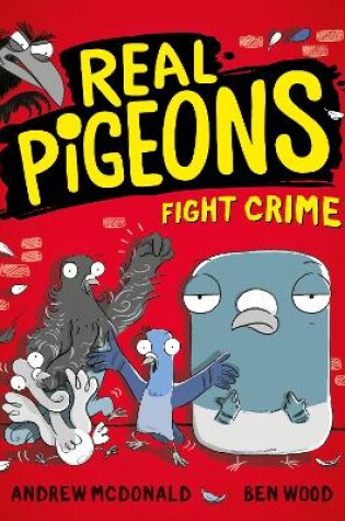 Cover of Real Pigeons Fight Crime