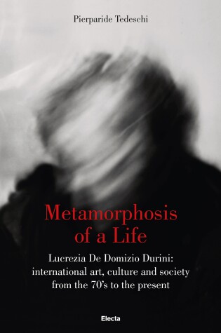 Cover of Metamorphosis of a Life