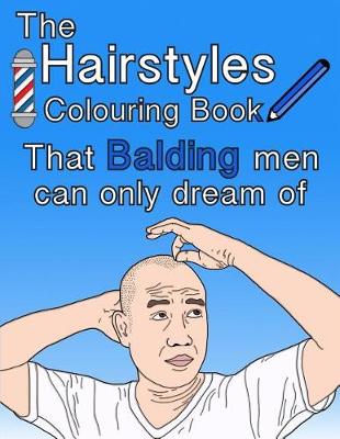 Book cover for The Hairstyles Colouring Book