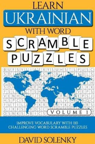 Cover of Learn Ukrainian with Word Scramble Puzzles Volume 1