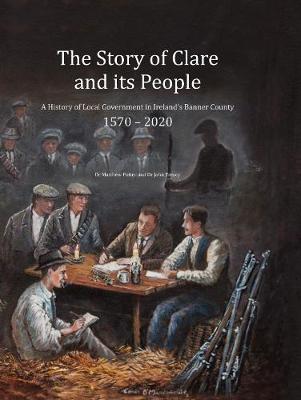 Book cover for The Story of Clare and its People