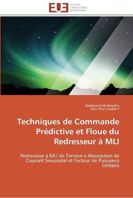 Book cover for Techniques de commande predictive et floue du redresseur a mli