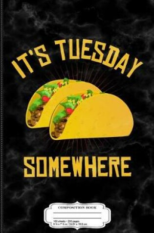 Cover of Taco Tuesday Graphic Composition Notebook