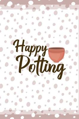 Cover of Happy Potting