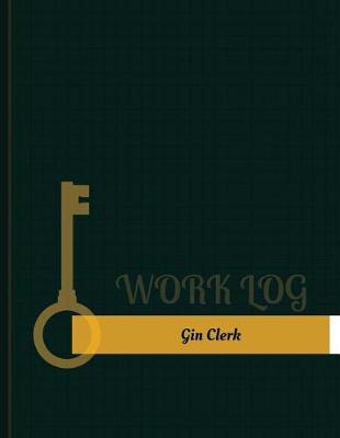 Cover of Gin Clerk Work Log