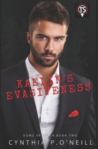 Cover of Kaelin's Evasiveness