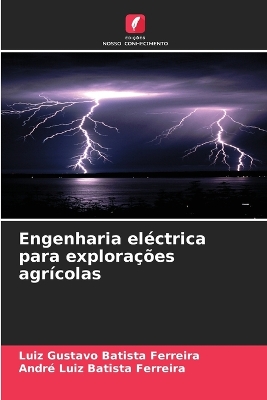 Book cover for Engenharia eléctrica para explorações agrícolas