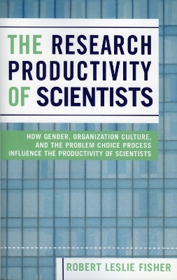 Book cover for The Research Productivity of Scientists