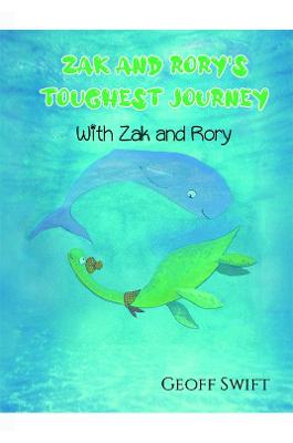 Book cover for Zak and Rory's Toughest Journey