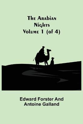 Book cover for The Arabian Nights, Volume 1 (of 4)