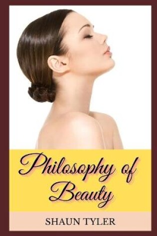 Cover of Philosophy of Beauty