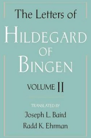 Cover of Letters of Hildegard of Bingen, The: Volume II