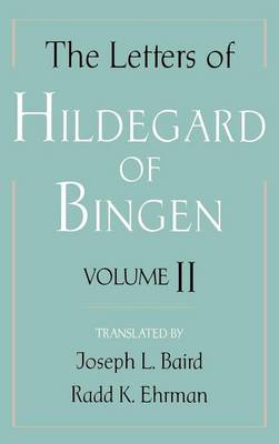 Book cover for Letters of Hildegard of Bingen, The: Volume II