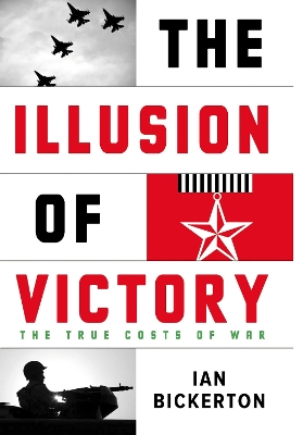 Book cover for The Illusion Of Victory