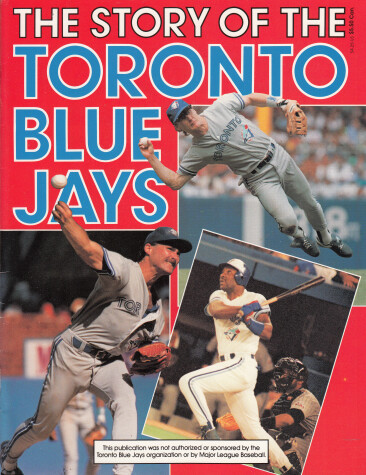 Book cover for Story of the Toronto Blue Jays