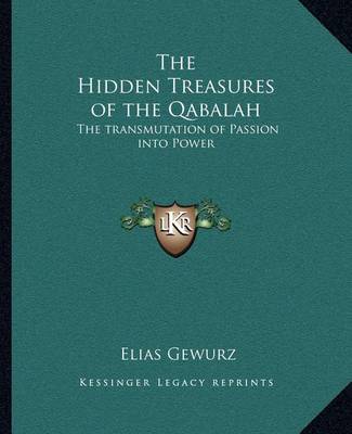 Book cover for The Hidden Treasures of the Qabalah the Hidden Treasures of the Qabalah