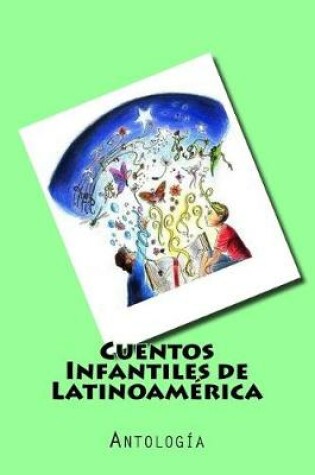 Cover of Cuentos Infantiles de Latinoamerica