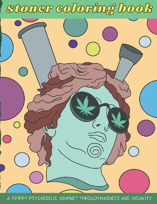 Book cover for Stoner Coloring Book