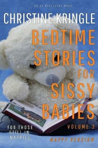 Cover of Bedtime Stories For Sissy Babies - nappy version (Vol 3)