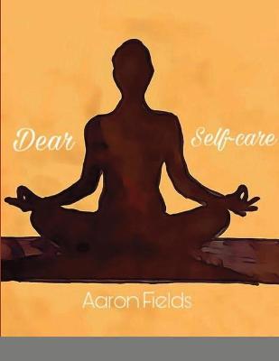 Book cover for Dear Self-Care