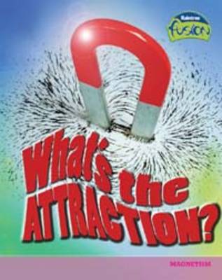 Cover of What's the Attraction?